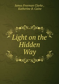 Light on the Hidden Way