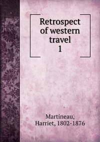 Retrospect of western travel