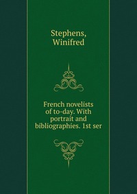 French novelists of to-day