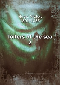 Toilers of the sea