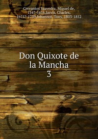 Don Quixote de la Mancha