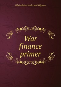 War finance primer