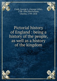 Pictorial history of England