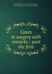 Cases in surgery