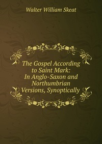 The Gospel According to Saint Mark