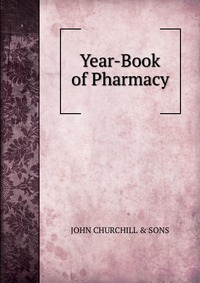 Year-Book of Pharmacy