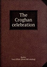 The Croghan celebration