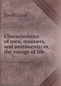 Characteristics of men, manners, and sentiments