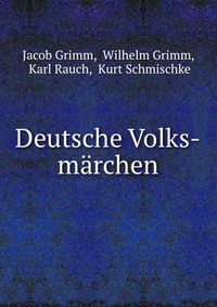 Deutsche Volks-marchen