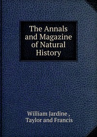 The Annals and Magazine of Natural History