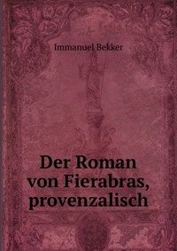 Der Roman von Fierabras, provenzalisch