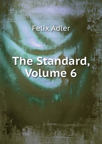 The Standard, Volume 6