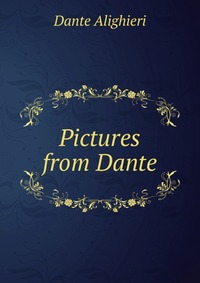 Pictures from Dante