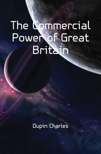 The Commercial Power of Great Britain