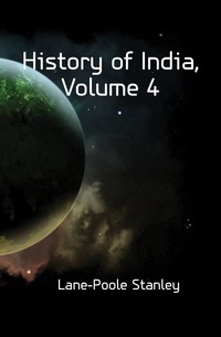 History of India, Volume 4