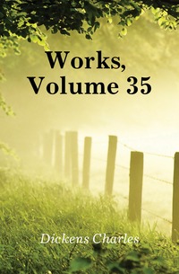 Works, Volume 35