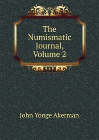 The Numismatic Journal, Volume 2