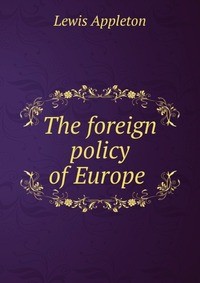 The foreign policy of Europe