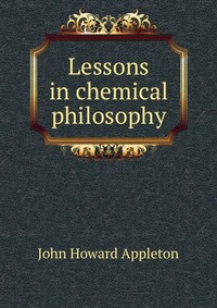 Lessons in chemical philosophy