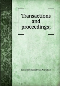 Transactions and proceedings;