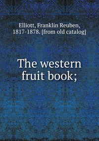 The western fruit book