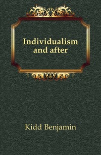 Individualism and after