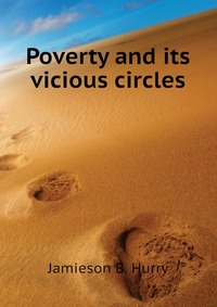 Poverty and its vicious circles