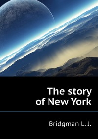 The story of New York