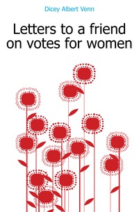 Letters to a friend on votes for women