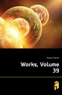 Works, Volume 39