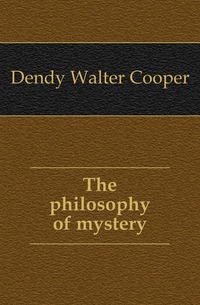 The philosophy of mystery