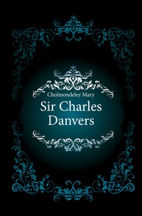 Sir Charles Danvers