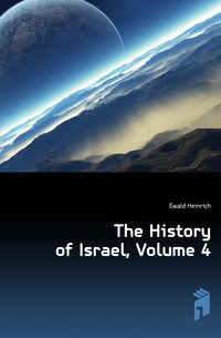 The History of Israel, Volume 4