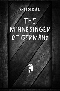 The minnesinger of Germany