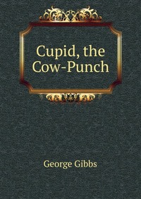 Cupid, the Cow-Punch