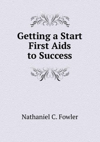 Getting a Start First Aids to Success