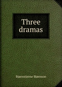 Three dramas