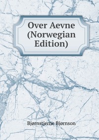 Over Aevne (Norwegian Edition)