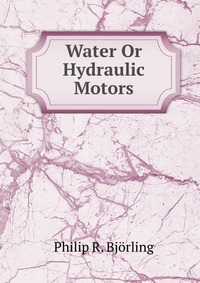 Water Or Hydraulic Motors