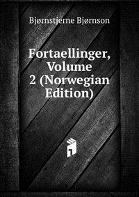 Fortaellinger, Volume 2 (Norwegian Edition)