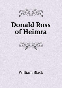 Donald Ross of Heimra