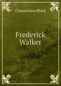 Frederick Walker