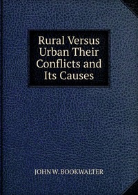 Rural Versus Urban Their Conflicts and Its Causes