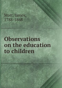 Observations on the education to children