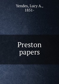 Preston papers