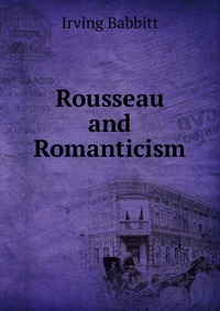 Rousseau and Romanticism