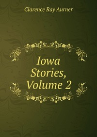 Iowa Stories, Volume 2