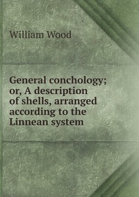 General conchology