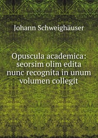 Opuscula academica