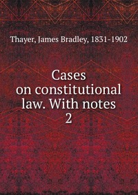 Cases on constitutional law